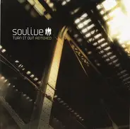 Soulive - Turn It Out [Remixed]
