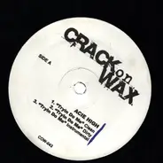 Soulja Boy, a.o. - Crack On Wax 43