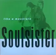 Soulsister - Like A Mountain