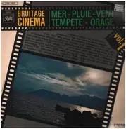 Sound Effects - Bruitage Cinéma (Vol. 1) Mer, Pluie, Vent, Tempete, Orage