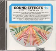 Sound Effects - Effetti Sonori Vol. 12