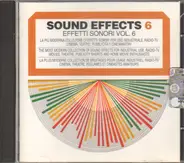 Sound Effects - Effetti Sonori Vol. 6