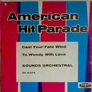 Sounds Orchestral - Cast Your Fate To The Wind / To Wendy With Love