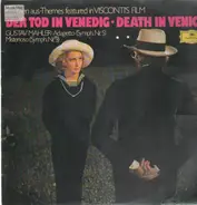 Mahler - Themes featured in Visconti's Film Death in Venice