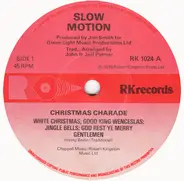 Slow Motion - Christmas Charade