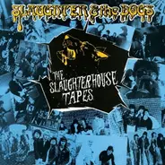 Slaughter And The Dogs - The Slaughterhouse Tapes