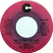 Slave - Are You Ready For Love?