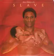 Slave - Just a Touch of Love