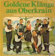 Slavko Avsenik Und Seine Original Oberkrainer - Goldene Klänge Aus Oberkrain II