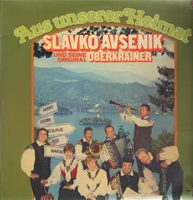Slavko Avsenik - Aus Unserer Heimat