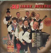 Slavko Avsenik Und Seine Original Oberkrainer - 30 Jahre Avsenik