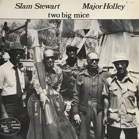 Slam Stewart - Two Big Mice