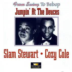 Slam Stewart - Jumpin' At The Deuces