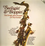 Slam Stewart, Slim Gaillard, Cootie Williams - Swingin' & Boppin' - The Small Jazz Groups Of The Forties