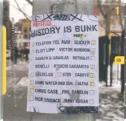Slicker, L'Altra,Eliot Lipp,Savath & Savalas, u.a - History is Bunk - Part 1