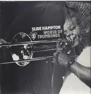 Slide Hampton - World of Trombones