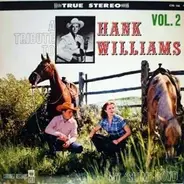 Slim Boyd - A Tribute To Hank Williams Vol. 2