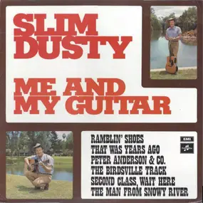 Slim Dusty - Me and My Guitar