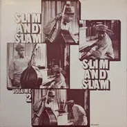 Slim & Slam - Volume 2