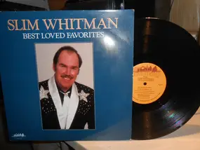 Slim Whitman - Best Loved Favorites