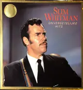 Slim Whitman - Onvergetelijke Hits