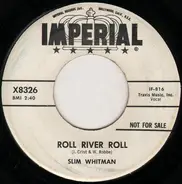 Slim Whitman - Roll River Roll
