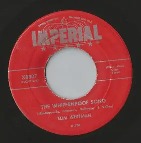 Slim Whitman - The Whiffenpoof Song / Dear Mary
