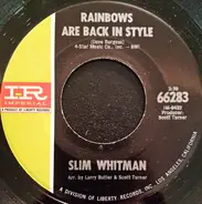 Slim Whitman - Rainbows Are Back In Style