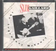 Slim Gaillard - The Legendary Mcvouty