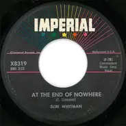 Slim Whitman - At The End Of Nowhere / Wherever You Are