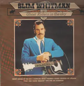 Slim Whitman - Ghost Riders in the Sky
