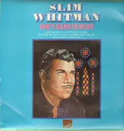 Slim Whitman - God's Hand in Mine