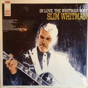 Slim Whitman - In Love the Whitman Way