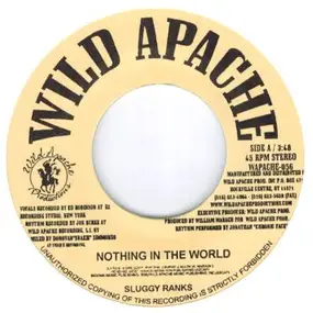 sluggy ranks - Nothing In The World / Not Only The Good Die Young