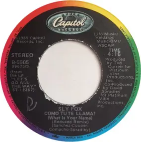 Sly Fox - Como Tu Te Llama? (What Is Your Name) / Won't Let You Go (A Wedding Song)
