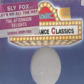 Sly Fox - Let's Go All The Way / General Hospi-Tale