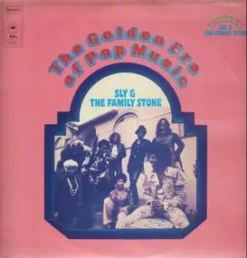 Sly and the Family Stone - The Golden Era Of Pop Music