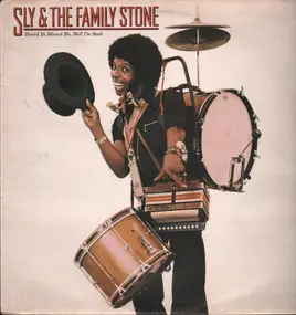 Sly and the Family Stone - Heard Ya Missed Me, Well I'm Back