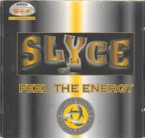 Slyce - Feel the Energy