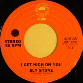 Sly and the Family Stone - I Get High On You