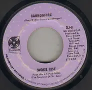Smoke Rise - Cannonfire / Darkwoods Lullaby