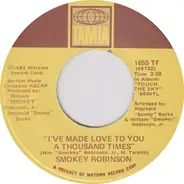Smokey Robinson - I've Made Love To You A Thousand Times