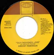 Smokey Robinson - Old Fashioned Love