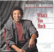 Smokey Robinson - What's Too Much