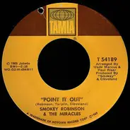 Smokey Robinson & The Miracles - Point It Out / Darling Dear