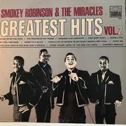 Smokey Robinson & The Miracles - Smokey Robinson And The Miracles Greatest Hits Vol. 2