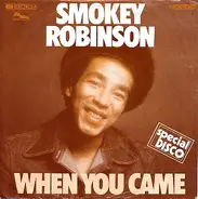 Smokey Robinson - When You Came
