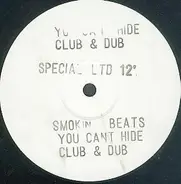 Smokin Beats - You Can't Hide