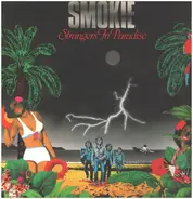 Smokie - Strangers in Paradise