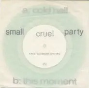 Small Cruel Party - The Subtle Body